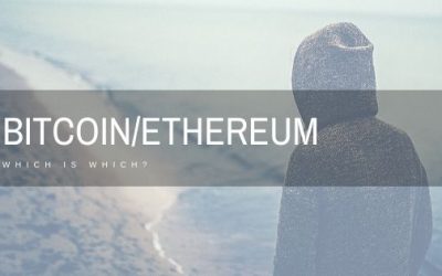 BITCOIN VERSUS ETHEREUM, WHICH IS WHICH?